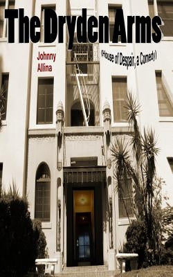 The Dryden Arms (House of Despair, a Comedy) by Allina, Johnny