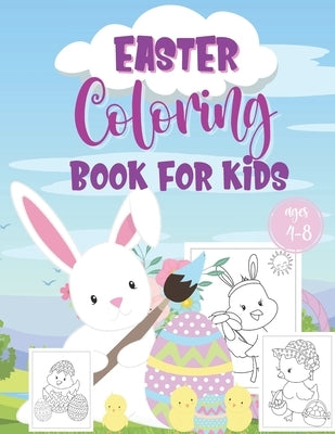Easter Coloring Book For Kids Ages 4-8: Great Easter Basket Stuffer Featuring Pages Of Fun, Kid-Friendly Color-In Illustrations Of Bunnies, Easter Egg by Books, Blue Menagerie