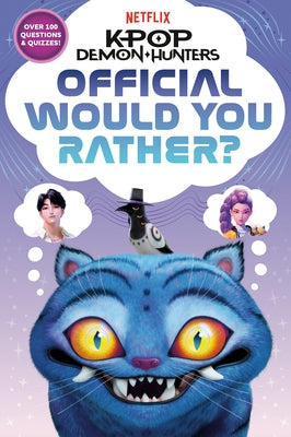 Kpop Demon Hunters: Official Would You Rather? by Random House