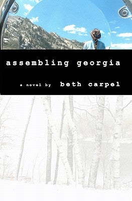 Assembling Georgia by Carpel, Beth