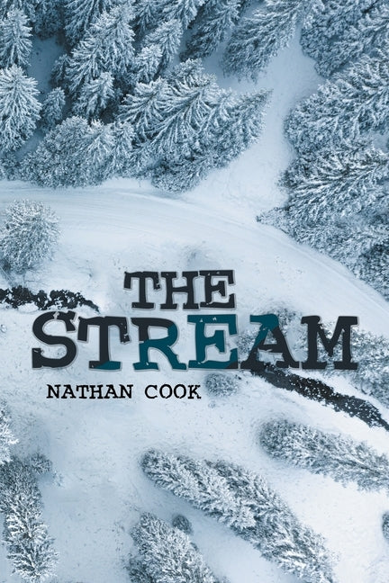 The Stream by Cook, Nathan