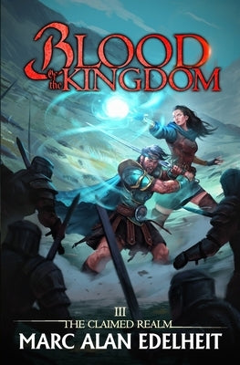 Blood of the Kingdom by Edelheit, Marc Alan
