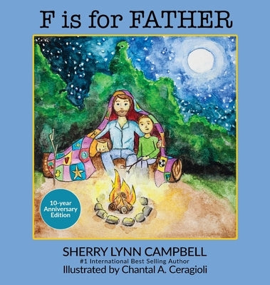 F is for Father by Campbell, Sherry Lynn
