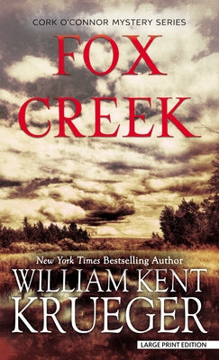 Fox Creek by Krueger, William Kent