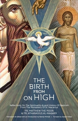 The Birth from on High by Mikhail, Ramez