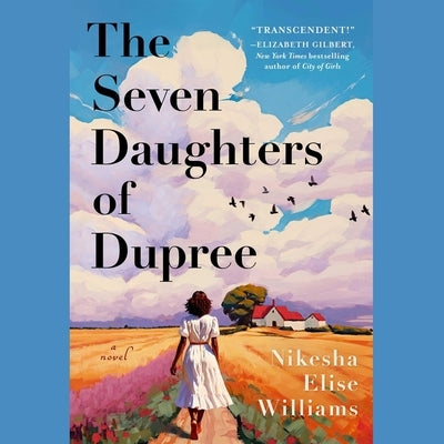 The Seven Daughters of Dupree by Williams, Nikesha Elise
