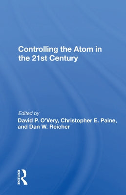 Controlling the Atom in the 21st Century by O'Very, David P.