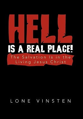 Hell Is a Real Place! by Vinsten, Lone