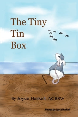 The Tiny Tin Box by Haskell, Joyce