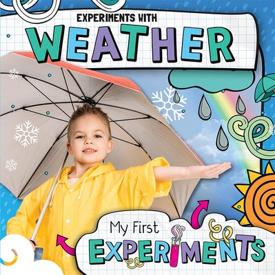 Experiments with Weather by Gunasekara, Mignonne
