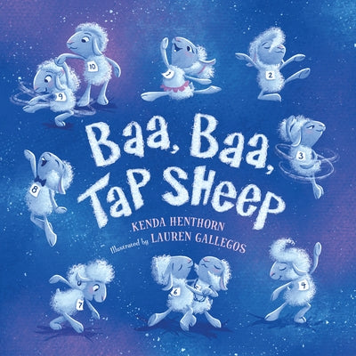 Baa, Baa Tap Sheep by Henthorn, Kenda