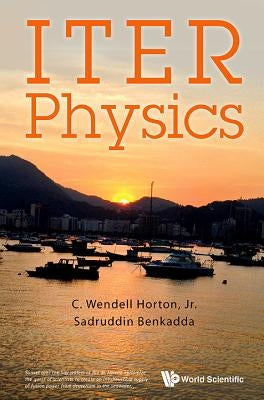 Iter Physics by Horton C Wendell