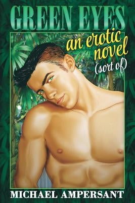 Green Eyes by Ampersant, Michael