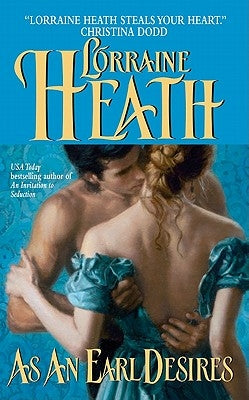 As an Earl Desires by Heath, Lorraine