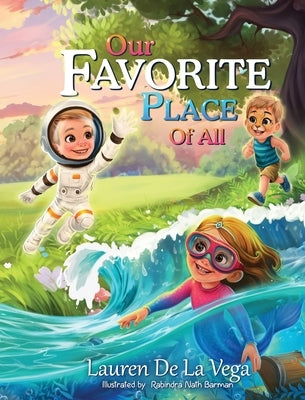 Our Favorite Place of All by de la Vega, Lauren