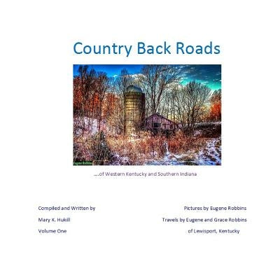 Country Back Roads by Robbins, Eugene