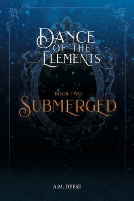 Submerged by Deese, A. M.