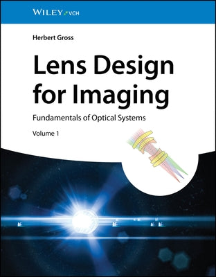Lens Design for Imaging by Gross, Herbert