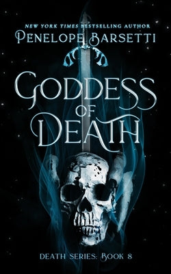 Goddess of Death by Barsetti, Penelope