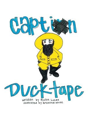 Captain Ducktape by Lucas, Richie