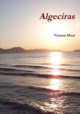 Algeciras by Moat, Vernon