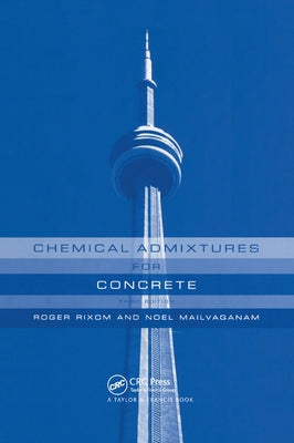 Chemical Admixtures for Concrete, Third Edition by Mailvaganam, Noel P.