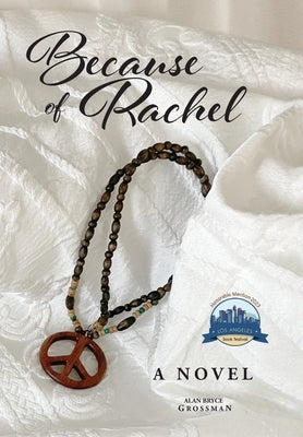 Because of Rachel by Grossman, Alan Bryce