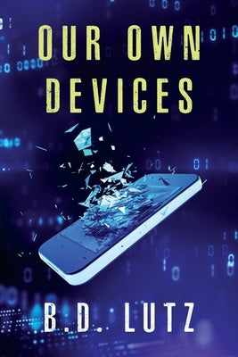Our Own Devices by Good Edits, Booked For