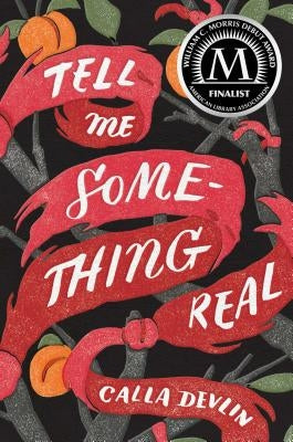 Tell Me Something Real by Devlin, Calla