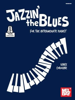 Jazzin' the Blues by Corozine, Vince
