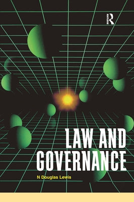 Law and Governance by Douglas Lewis, N.