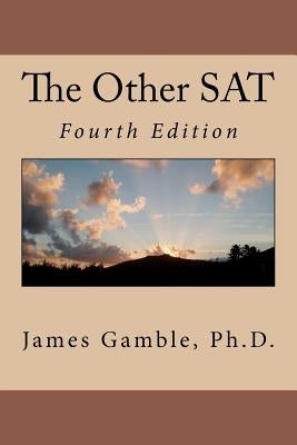 The Other SAT: Systematic Adolescent Theology by Gamble, James