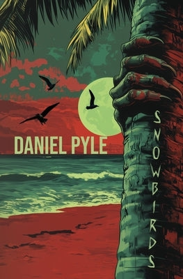 Snowbirds by Pyle, Daniel