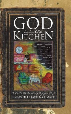 God is in the Kitchen by Umali, Ginger Estavillo