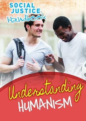 Understanding Humanism by Rosen, Michael