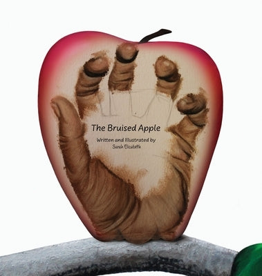 The Bruised Apple by Ginier, Sarah Elizabeth