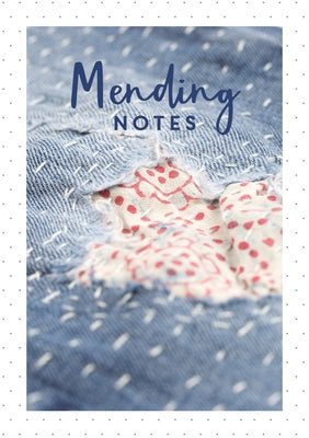 Mending Notes by Charles David &.