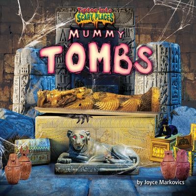 Mummy Tombs by Merwin, E.