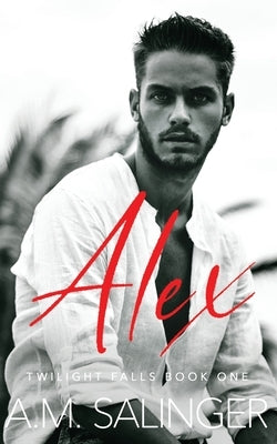Alex by Salinger, A. M.