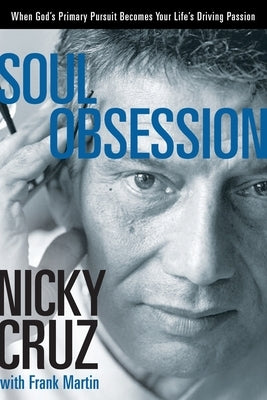 Soul Obsession by Cruz