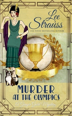 Murder at the Olympics by Strauss, Lee