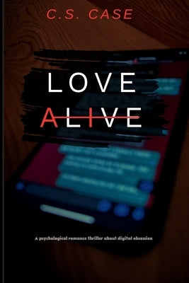 Love Alive by Case, C. S.