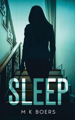 Sleep by Boers, M. K.