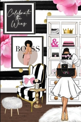 Celebrate the Wins Boss Lady by Joseph, Sheilita