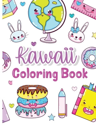 Kawaii Coloring Book: Kids Coloring Book with Funny Kawaii - Coloring Books - Gifts for Children - Kawaii Doodle Coloring Pages for Kids - A by Johnson, Shanice