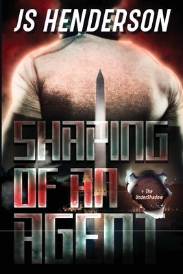 Shaping of an Agent by Henderson, Jomo