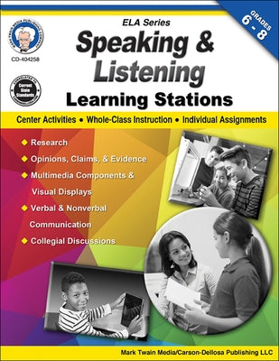 Speaking and Listening Learning Stations, Grades 6-8 by Cameron, Schyrlet