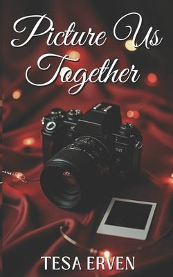 Picture Us Together by Erven, Tesa