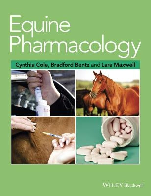 Equine Pharmacology by Cole, Cynthia