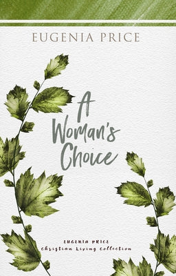 A Woman's Choice by Price, Eugenia